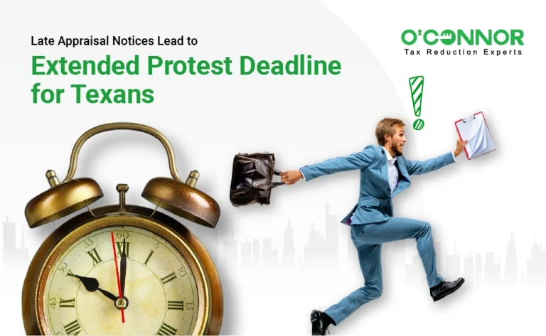 Late Appraisal Notices Lead to Extended Protest Deadline for Texans